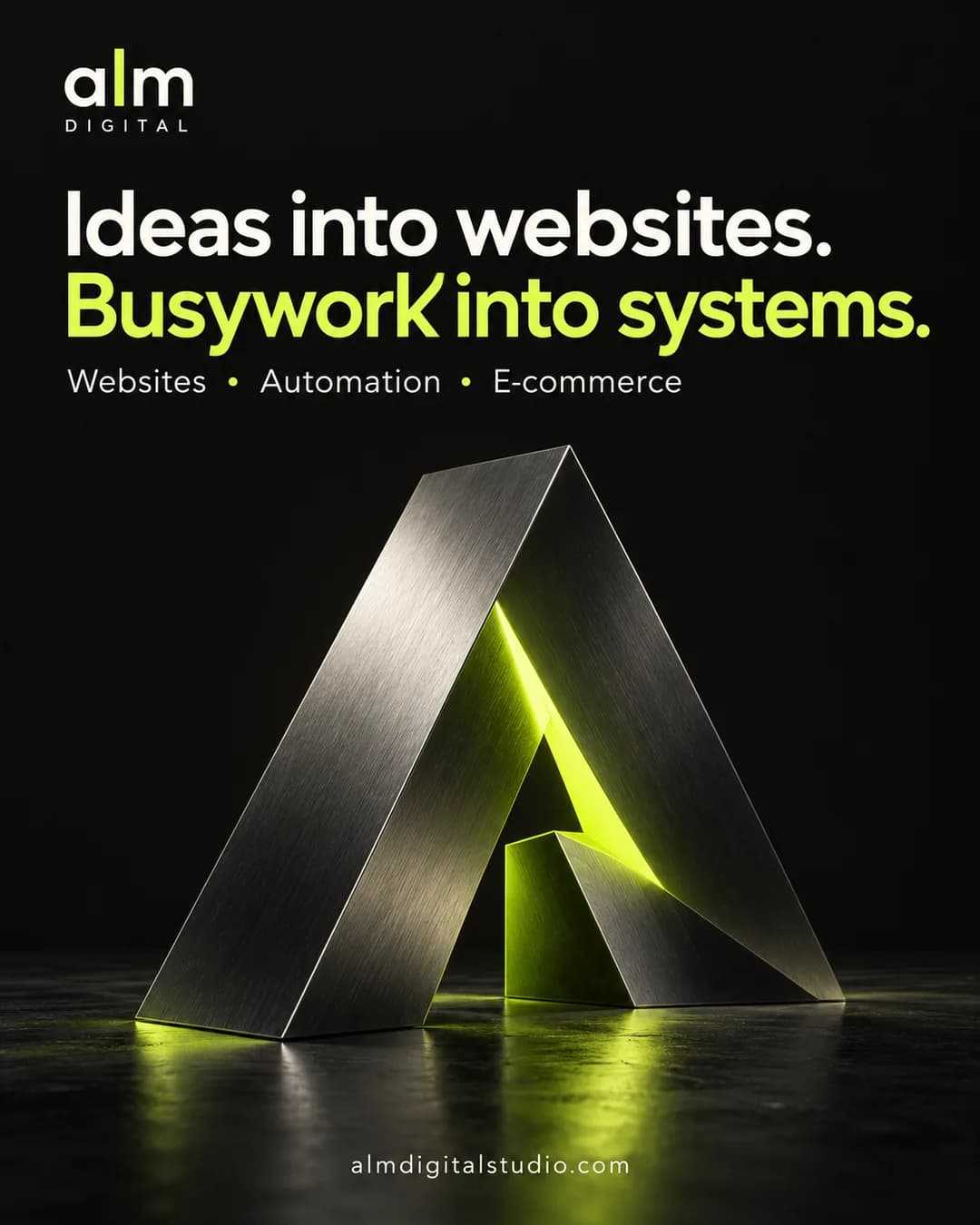 "Ideas into websites. Busywork into systems." Instagram gönderisi: açık yeşil ışıklı metal A harfi.